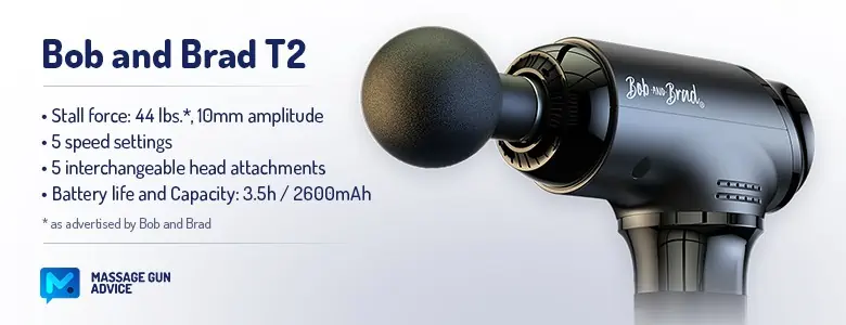 Bob and Bob And Brad T2 Massage Gun Review: Is It a Genuine Upgrade? 2 Bob And Brad T2: massage gun Specification